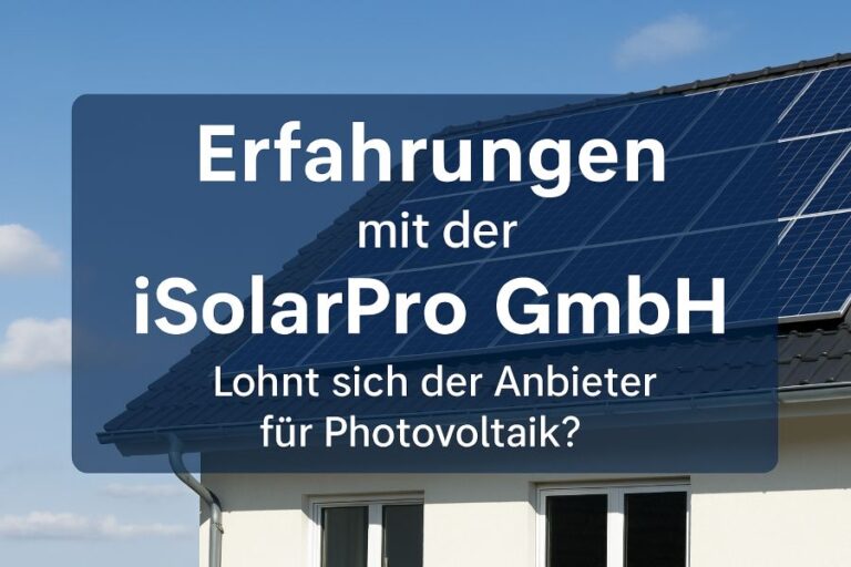 iSolarPro GmbH Erfahrungen